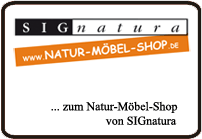 SIGnatura Naturmöbel-Shop